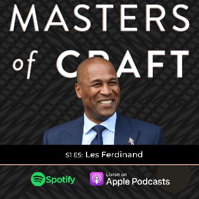 S1 E5 | Les Ferdinand, Director of Football at Queens Park Rangers S1 E5 | Les Ferdinand, Director of Football at Queens Park Rangers