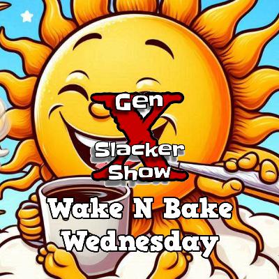 S06E04 Wake N Bake Wednesday