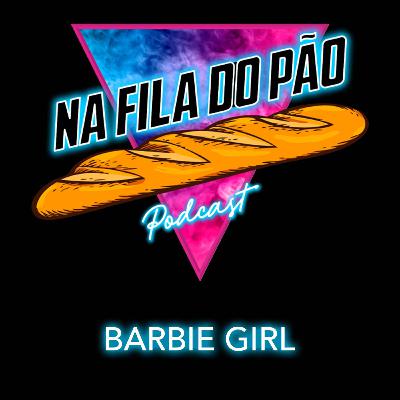 #8 - Barbie Girl