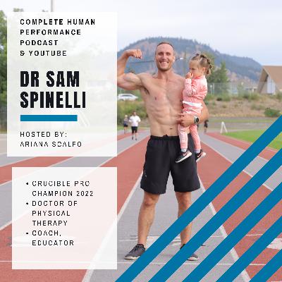 The Return of the Champ: Dr Sam Spinelli - Ep #067