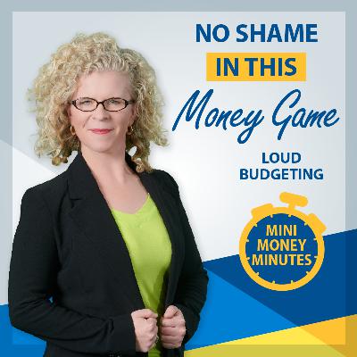 Mini Money Minute - Loud Budgeting