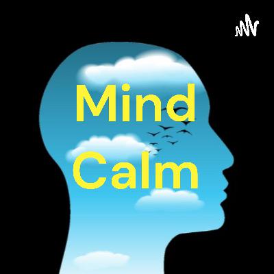 Mind Calm