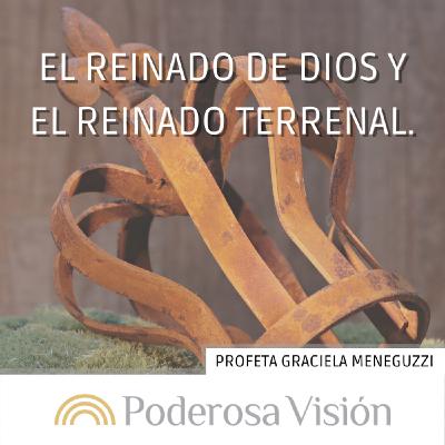 El reinado de Dios y el reinado terrenal.