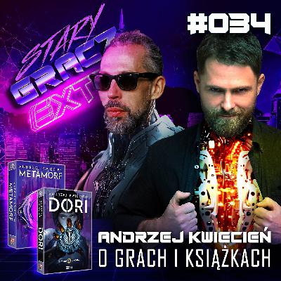 Extra 034 Andrzej Kwiecień o grach i książkach