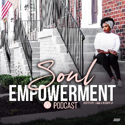 Episode Zero - Introduction to Soul Empowerment
