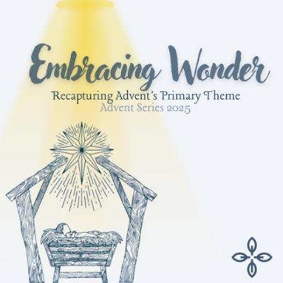12.21.2025 - "Wonder Finds the Humble" - Lars Stromberg 12.21.2025 - "Wonder Finds the Humble" - Lars Stromberg