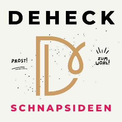 Was du über Schnaps, Brand, Spirituosen und Likör wissen musst - Karl-Peter Deheck