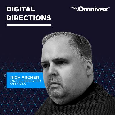 Create Better Digital Signage By Blending Data with Design with Rich Archer of Omnivex Create Better Digital Signage By Blending Data with Design with Rich Archer of Omnivex