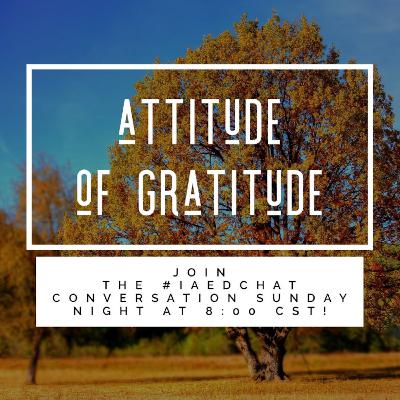 An Attitude of Gratitude An Attitude of Gratitude