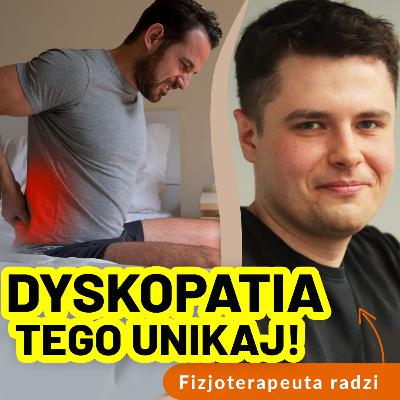Czego NIE wolno przy dyskopatii? Obalamy największe mity!