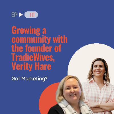 Growing a community with the founder of TradieWives, Verity Hare