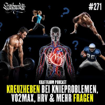 Kreuzheben bei Knieproblemen, VO2max, HRV & mehr Fragen (#271)