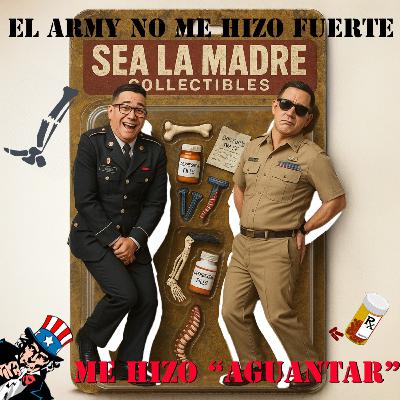 El Army no me hizo fuerte, me hizo “aguantar”