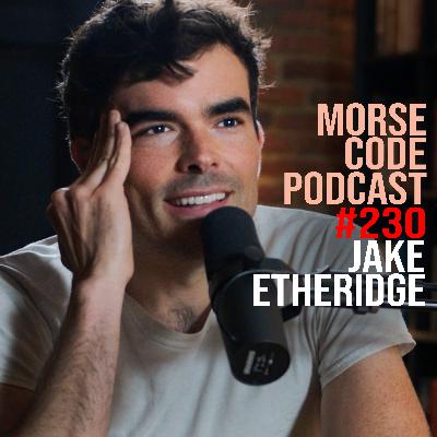 What Happens When Everything Changes Overnight? Jake Etheridge | MCP #229 What Happens When Everything Changes Overnight? Jake Etheridge | MCP #229