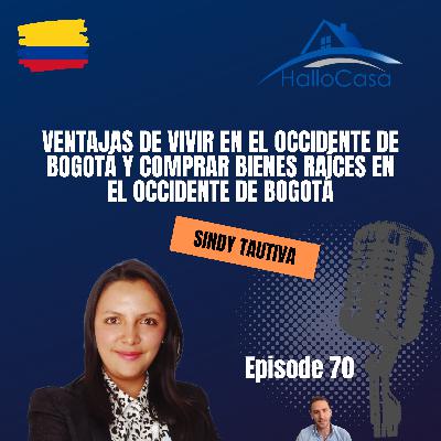 #70 Ventajas de vivir en el Occidente de Bogotá y comprar Bienes raíces en el Occidente de Bogotá #70 Ventajas de vivir en el Occidente de Bogotá y comprar Bienes raíces en el Occidente de Bogotá