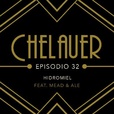 Episodio 32 - Hidromiel