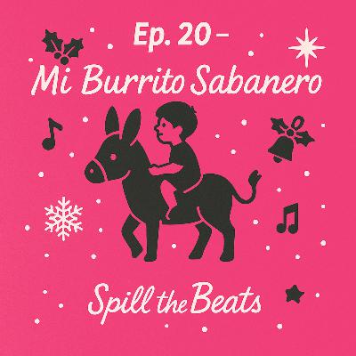 Mi Burrito Sabanero:  A Christmas We Never Outgrow