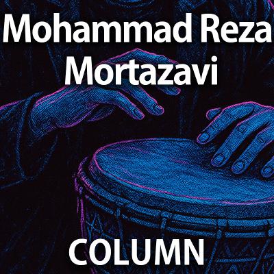 Mohammad Reza Mortazavi: The Poetry of the Pulse Mohammad Reza Mortazavi: The Poetry of the Pulse