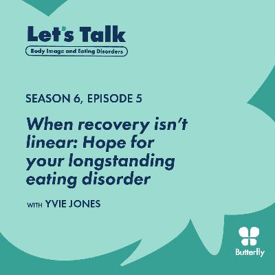 When recovery isn’t linear: Hope for your longstanding eating disorder