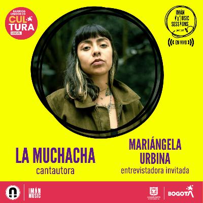 La Muchacha - Imán Music Sessions en vivo