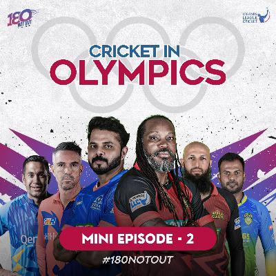 Cricket in Olympics | Mini Episode - 2