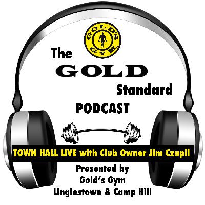 GOLD STANDARD #3: TOWN HALL LIVE! with Club Owner Jim Czupil