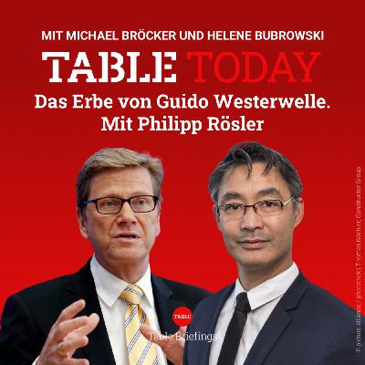 Das Erbe von Guido Westerwelle. Mit Philipp Rösler.