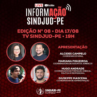 InformAÇÃO SINDJUD-PE Ed. 8 (17/08/23) InformAÇÃO SINDJUD-PE Ed. 8 (17/08/23)