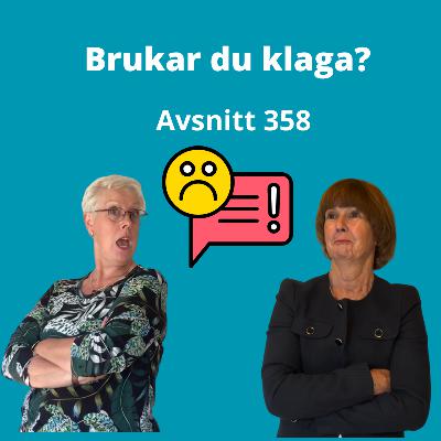 Brukar du klaga?
