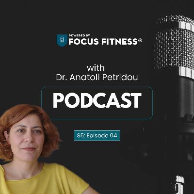 Μεταγευματική Λιπαιμία και Άσκηση: Ασκώντας τα Λίπη με την Ανατολή Πετρίδου | Focus Fitness Radio
