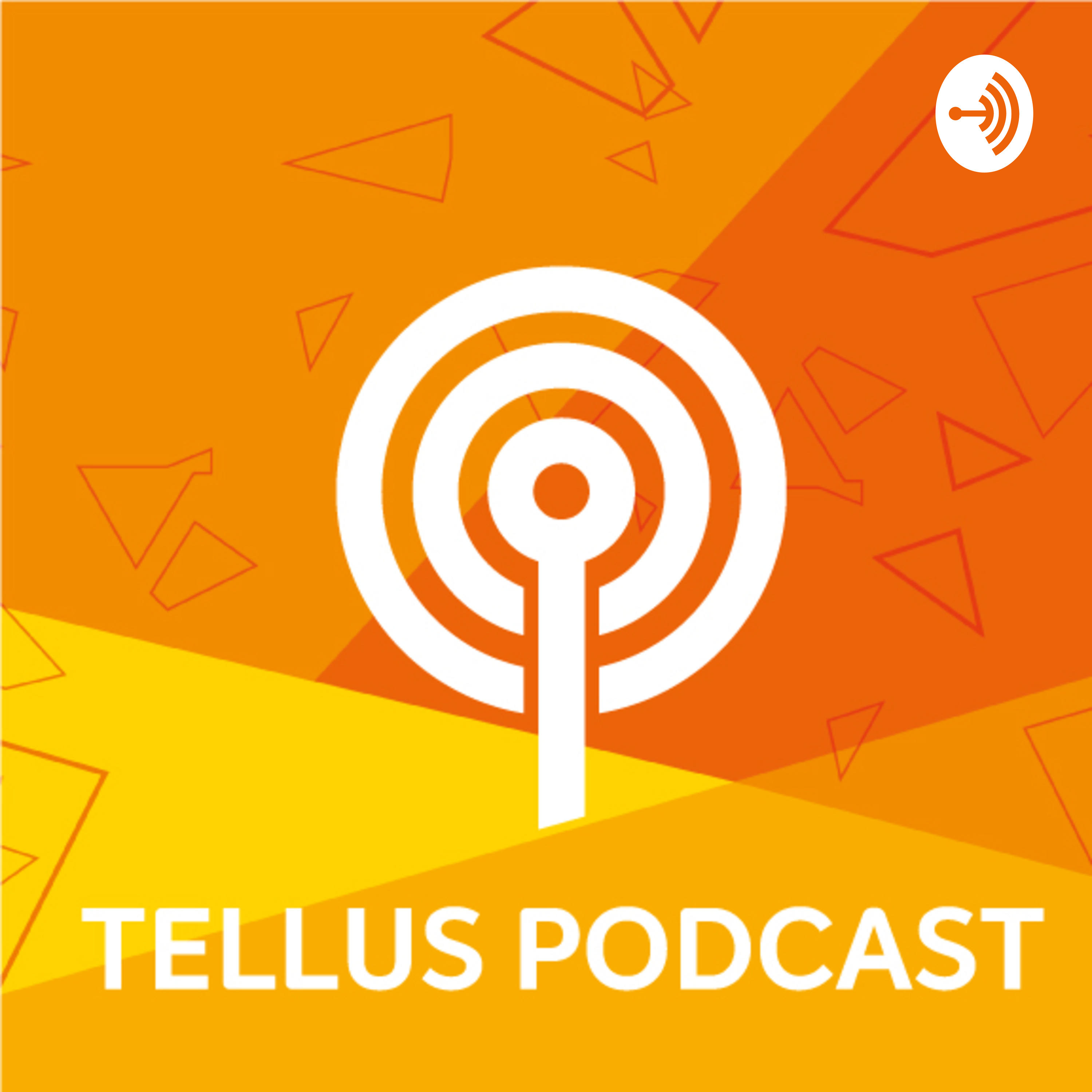 Tellus Podcast Tellus Podcast