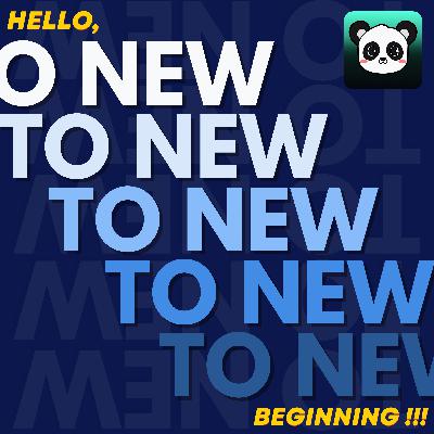 New Beginning 🐼