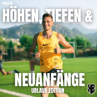 Höhen, Tiefen und Neuanfänge