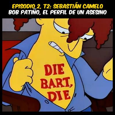 E2-T2: Bob Patiño, el perfil de un asesino