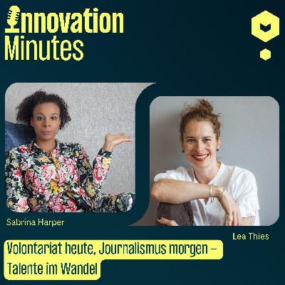 S4#2 Volontariat heute, Journalismus morgen: Talente im Wandel (zu Gast Lea Thies/ Günter Holland Journalismusschule) S4#2 Volontariat heute, Journalismus morgen: Talente im Wandel (zu Gast Lea Thies/ Günter Holland Journalismusschule)