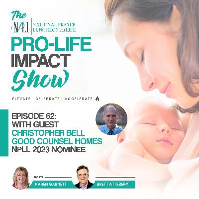Pro-Life Impact Show Episode 62: Chris Bell
