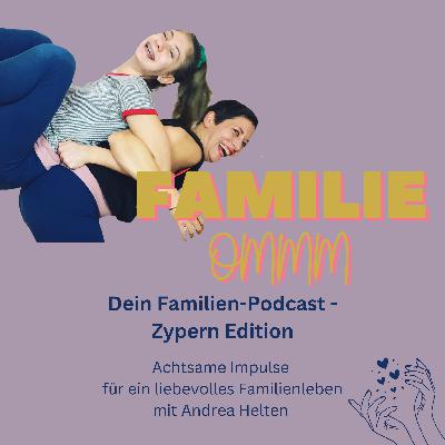 Küchentisch-Talk aus Zypern: Teenyoga-Expertin und Teen-Tochter sprechen über Ängste