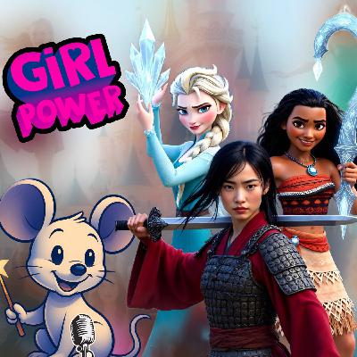 Le Girl Power DISNEY