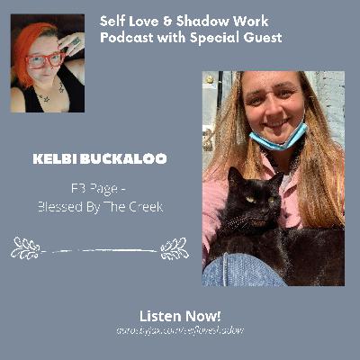 Kelbi Buckaloo - Blessed By The Creek