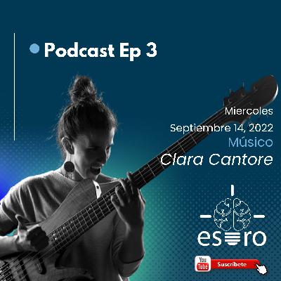 Estro Episodio 03 Clara Cantore | Músico Argentina, Bajista y Mujer Reflexiva Estro Episodio 03 Clara Cantore | Músico Argentina, Bajista y Mujer Reflexiva