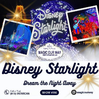 Disney Starlight: Dream the Night Away Discussion - MOW #590