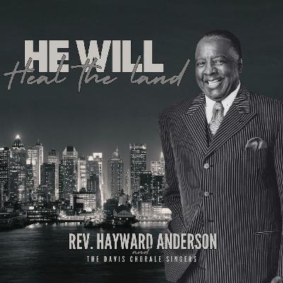 Gospel Pioneer Rev Hayward Anderson  new single