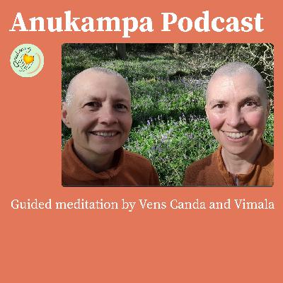 Guided meditation - Blossoming With Mudita: Dedicated to Anagarika Chie - Vens Canda & Vimala
