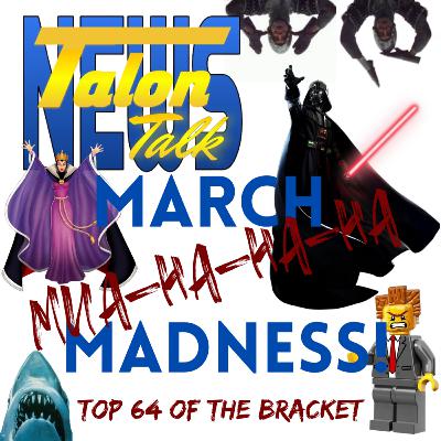 Talon Talk: March Madness Top 64 Villains: March 6, 2025