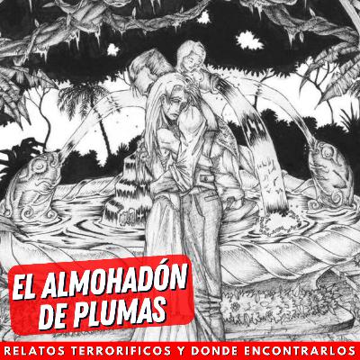 El Almohadón de Plumas by Horacio Quiroga El Almohadón de Plumas by Horacio Quiroga