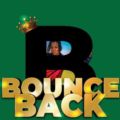 Episode 16: Bounce Back