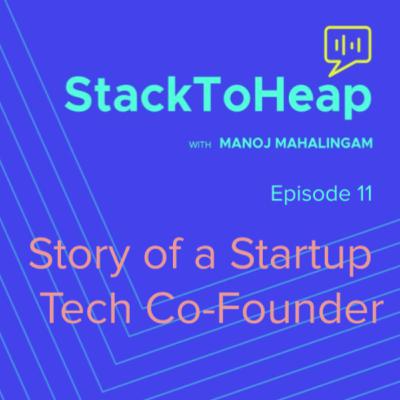 Story of a Startup Tech Co-Founder