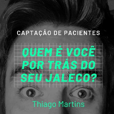 #4 Quem é você por trás do jaleco?