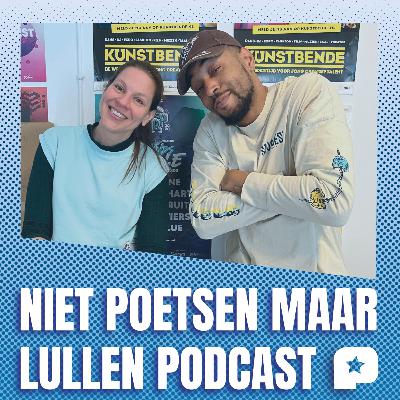 Niet Poetsen Maar Lullen #16 | MAIN. Niet Poetsen Maar Lullen #16 | MAIN.