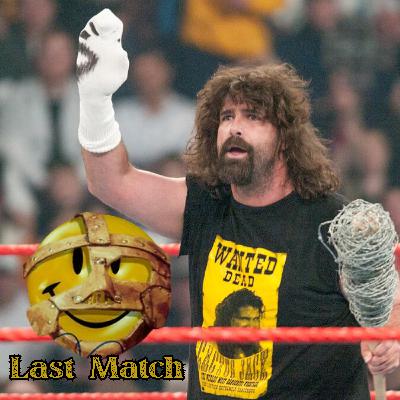 Logan's Scripture Vol. 13: Mick Foley's Last Match Logan's Scripture Vol. 13: Mick Foley's Last Match